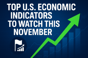 📊 Top U.S. Economic Indicators to Watch This November — What Investors Must Track in a Shifting Market